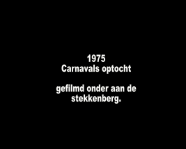 1975 optocht onderaan stekkenberg